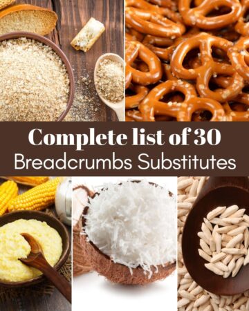 Different crumble-like food in small containers with a text overlay saying complete list of 30 breadcrumbs substitutes